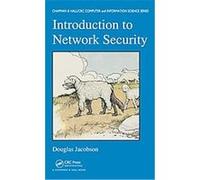 Introduction to Network Security, Chapman & Hall/CRC Computer & Information Science Series Douglas Jacobson (Auteur)