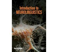 Introduction to Neurolinguistics