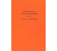 Introduction To Non-Linear Mechanics