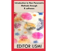 Introduction To Non Parametric Methods Through R Software