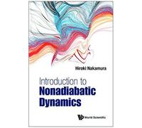 Introduction To Nonadiabatic Dynamics