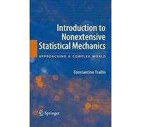 Introduction To Nonextensive Statistical Mechanics: Approaching A Complex World
