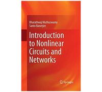 Introduction To Nonlinear Circuits And Networks