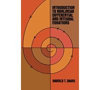 Introduction to Nonlinear Differential and Integral Equations