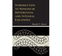 Introduction to Nonlinear Differential and Integral Equations