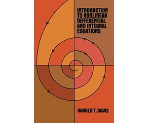 Introduction to Nonlinear Differential and Integral Equations