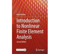 Introduction to Nonlinear Finite Element Analysis