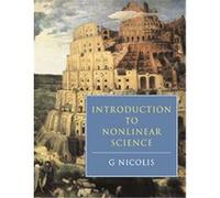 Introduction to Nonlinear Science G. Nicolis (Auteur)