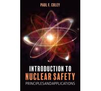 Introduction To Nuclear Safety