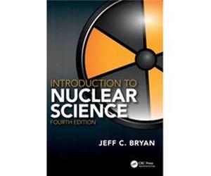 Introduction to Nuclear Science by Bryan & Jeff C. University of WisconsinLa Crosse & USA Bryan Jeff C. University of WisconsinLa Crosse USA (Auteur)