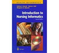 Introduction to Nursing Informatics, Health Informatics Kathryn J. Hannah, Margaret J. A. Edwards, Marion J. Ball (Auteur)