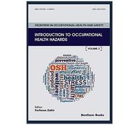 Introduction To Occupational Health Hazards