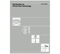 Introduction To Oil And Gas Technology