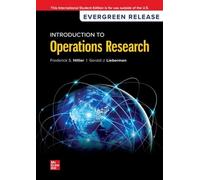 Introduction to Operations Research : 2024 Release ISE – McGraw-Hill Education