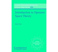 Introduction to Operator Space Theory (London Mathematical Society Lecture Note Series) by Gilles Pisier (2003-09-04)
