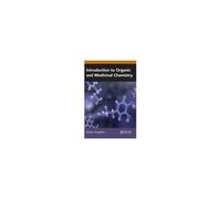 Introduction To Organic And Medicinal Chemistry