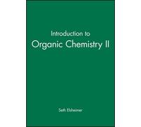 Introduction To Organic Chemistry Ii