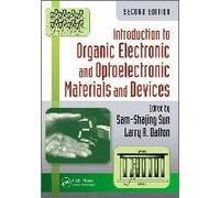 Introduction To Organic Electronic And Optoelectronic Materials And Devices