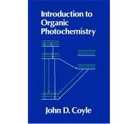 Introduction to Organic Photochemistry J.D. Coyle (Auteur)
