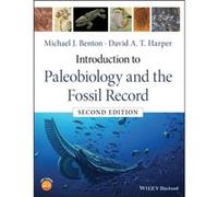Introduction to Paleobiology and the Fossil Record by Harper & David A. T. University of Copenhagen & Denmark Michael J. Benton David A. T. Harper (Auteur)
