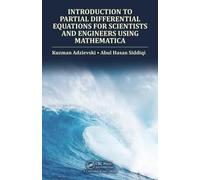 Introduction To Partial Differential Equations For Scientists And Engineers Using Mathematica
