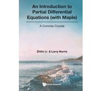 Introduction To Partial Differential Equations (With Maple)