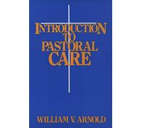 Introduction To Pastoral Care