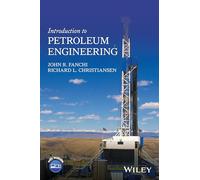 Introduction to Petroleum Engineering