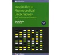 Introduction to Pharmaceutical Biotechnology Volume 1 - Goli Professor Divakar BM Reddy College of Pharmacy India - Institute of Physics Publishing - Livr Goli Professor Divakar BM Reddy College of Ph