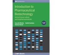 Introduction to Pharmaceutical Biotechnology Volume 3 - Professor Dr Satish Amity Institute of Pharmacy Sardana - Institute of Physics Publishing - Livre Professor Dr Satish Amity Institute of Pharmac