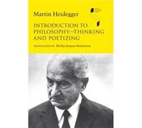 Introduction to PhilosophyThinking and Poetizing - Martin Heidegger - Indiana University Press - Livre en Anglais - Paperback Martin HeideggerMartin Heidegger (Auteur)