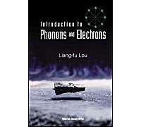 Introduction To Phonons & Electrons