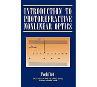 Introduction To Photorefractive Nonlinear Optics