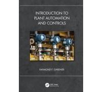 Introduction To Plant Automation And Controls