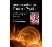 Introduction To Plasma Physics