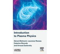 Introduction To Plasma Physics