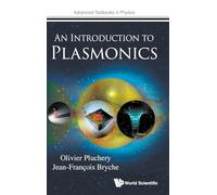 Introduction To Plasmonics, An