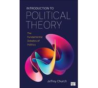 Introduction to Political Theory: The Fundamental Debates of Politics