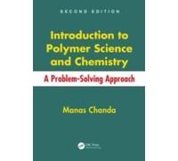 Introduction To Polymer Science And Chemistry