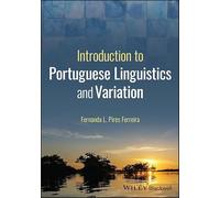 Introduction to Portuguese Linguistics and Variation