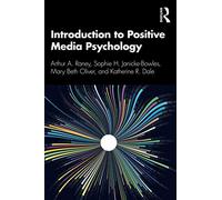 Introduction To Positive Media Psychology