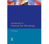 Introduction to Practical Ore Microscopy (Longman Earth Science Series) - [Version Originale] P R Ineson (Auteur)