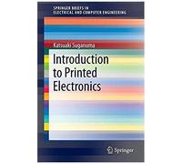 Introduction To Printed Electronics