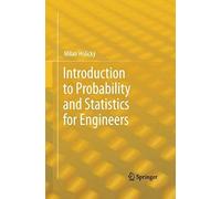Introduction To Probability And Statistics For Engineers