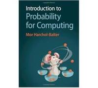 Introduction to Probability for Computing by HarcholBalter Mor Carnegie Mellon University Pennsylvania Hardcover Book HarcholBalter Mor Carnegie Mellon University Pennsylvania (Auteur)