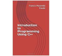 Introduction To Programming Using C++