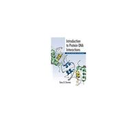 Introduction To Protein-Dna Interactions