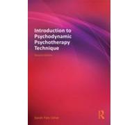Introduction to Psychodynamic Psychotherapy Technique Sarah Fels Usher, (Auteur)