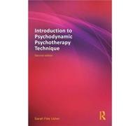 Introduction To Psychodynamic Psychotherapy Technique