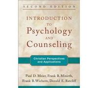 Introduction to Psychology and Counseling Christian Perspectives and Applications by Donald E. Ratcliff Donald E. Ratcliff (Auteur)
